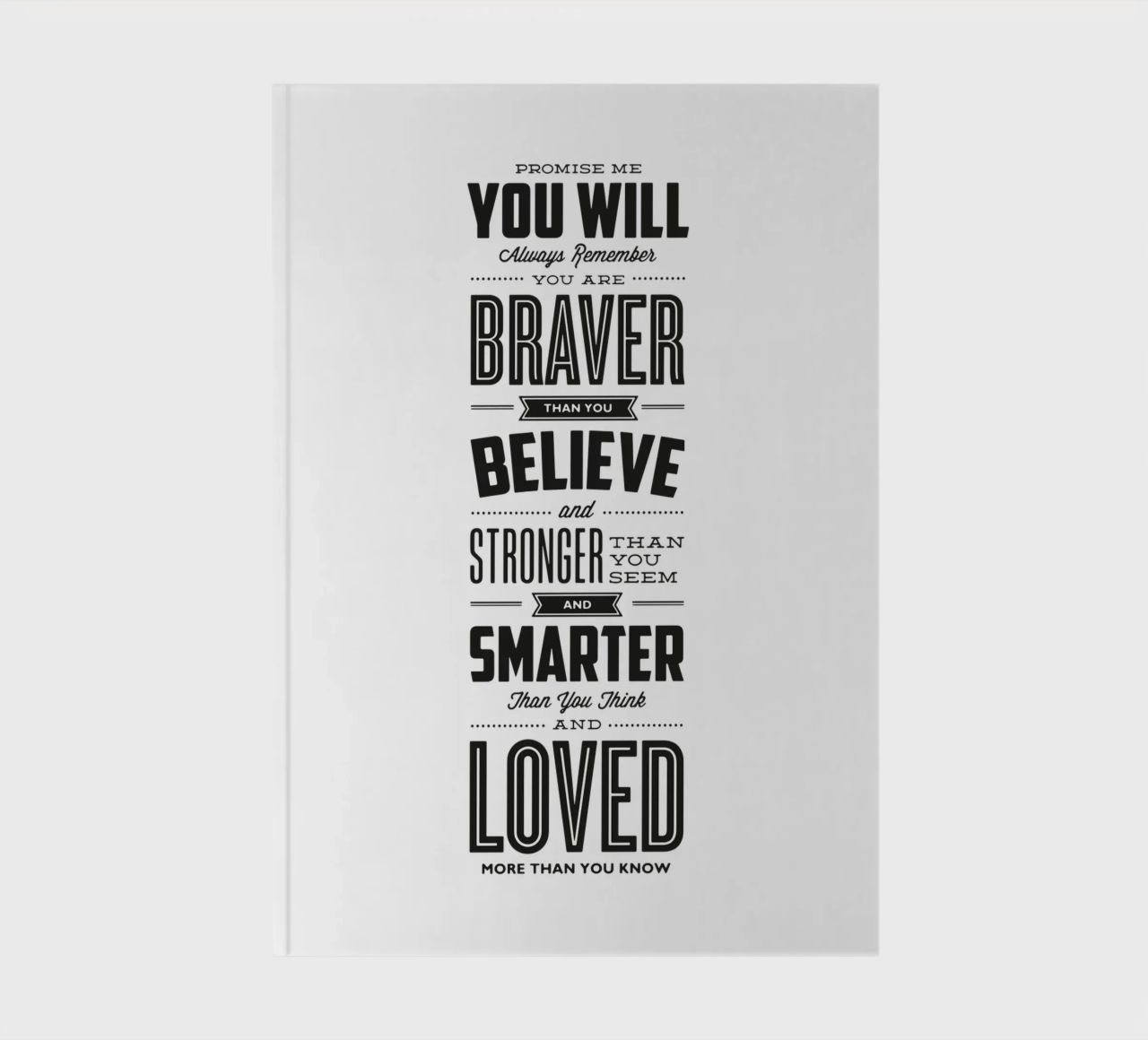 You Are Loved More Than You Know Typography Print notebook by THE MOTIVATED TYPE