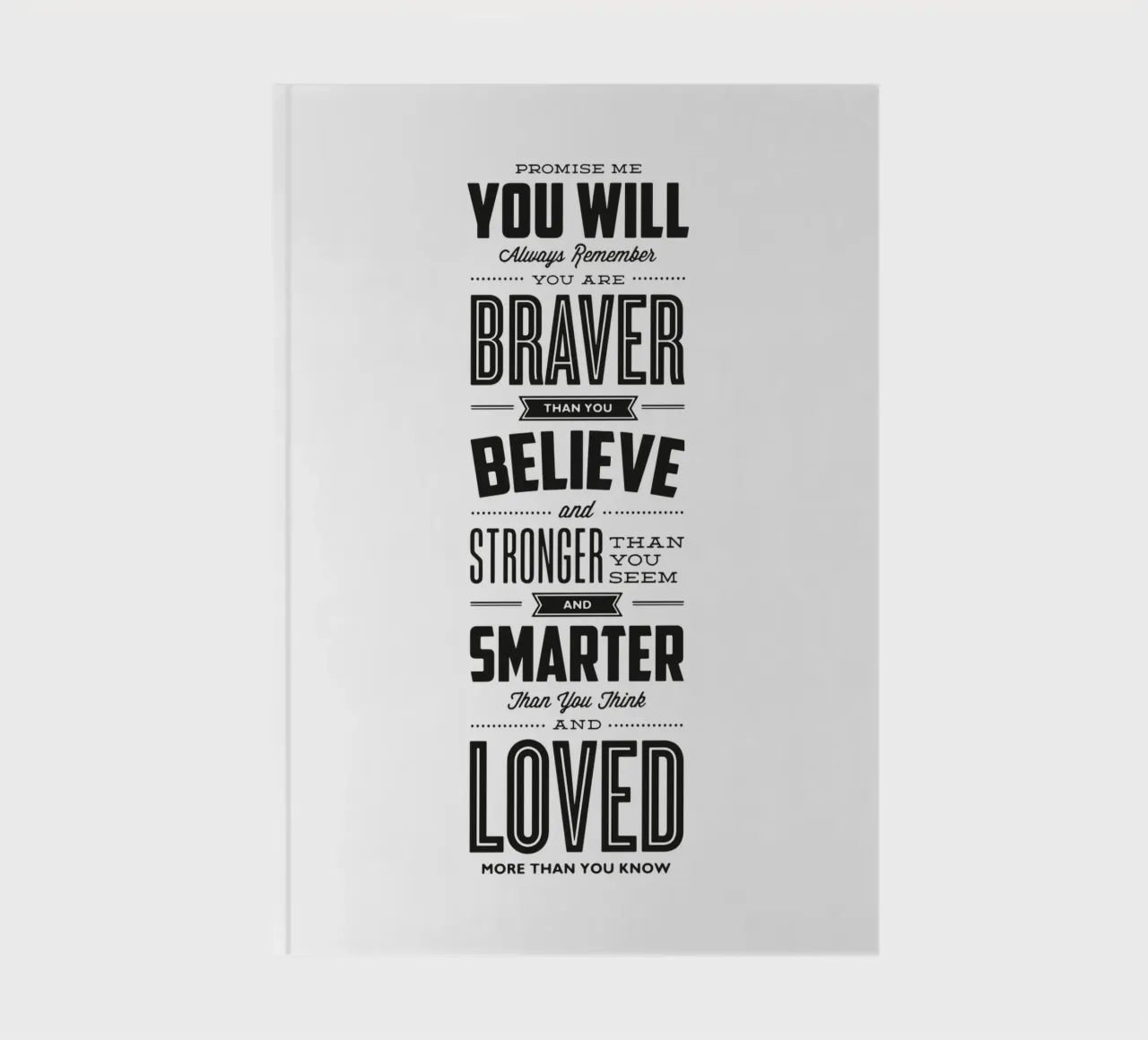 You Are Loved More Than You Know Typografie Druck Notizbuch von THE MOTIVATED TYPE
