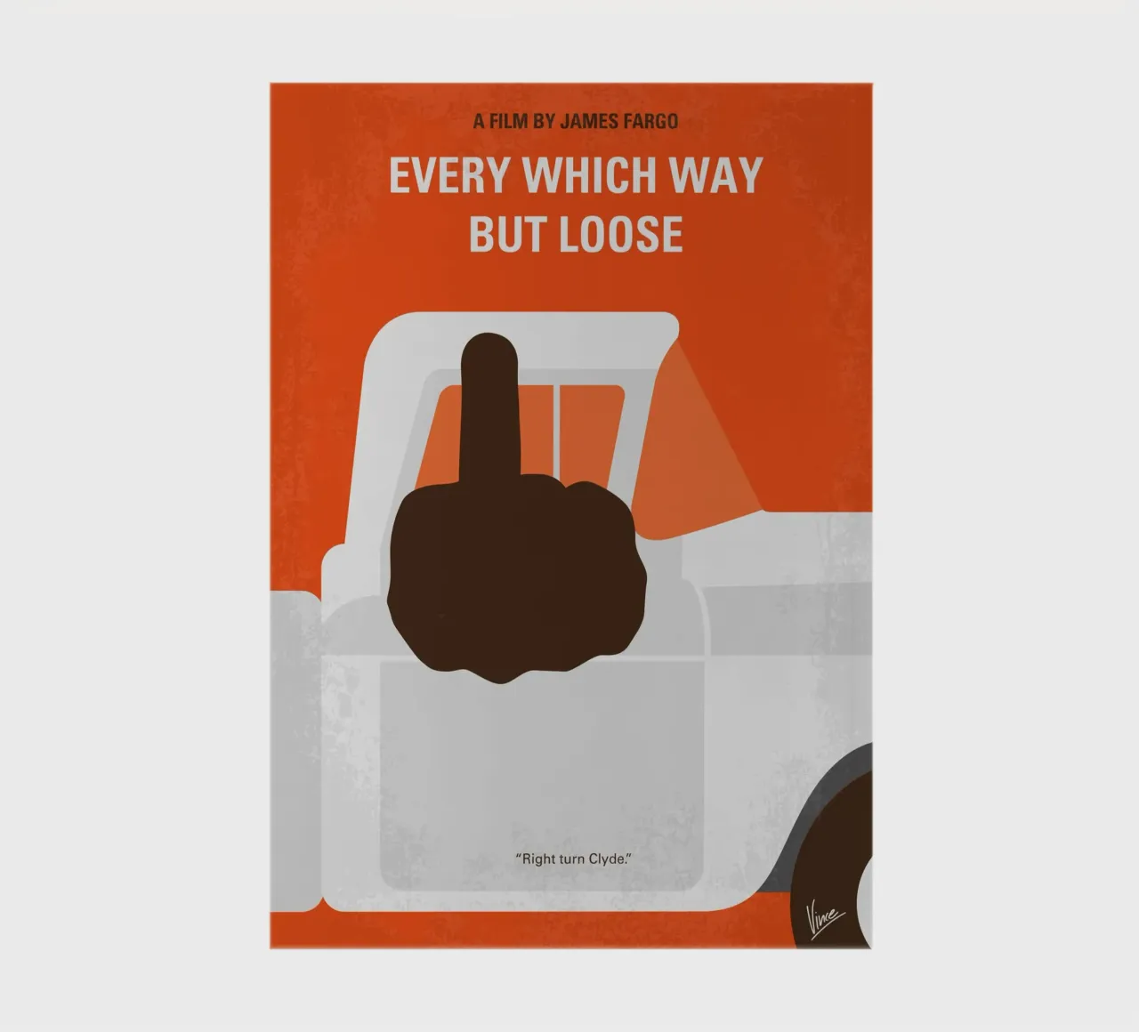 No1033 My Every Which Way But Loose minimal movie poster diario da Chungkong