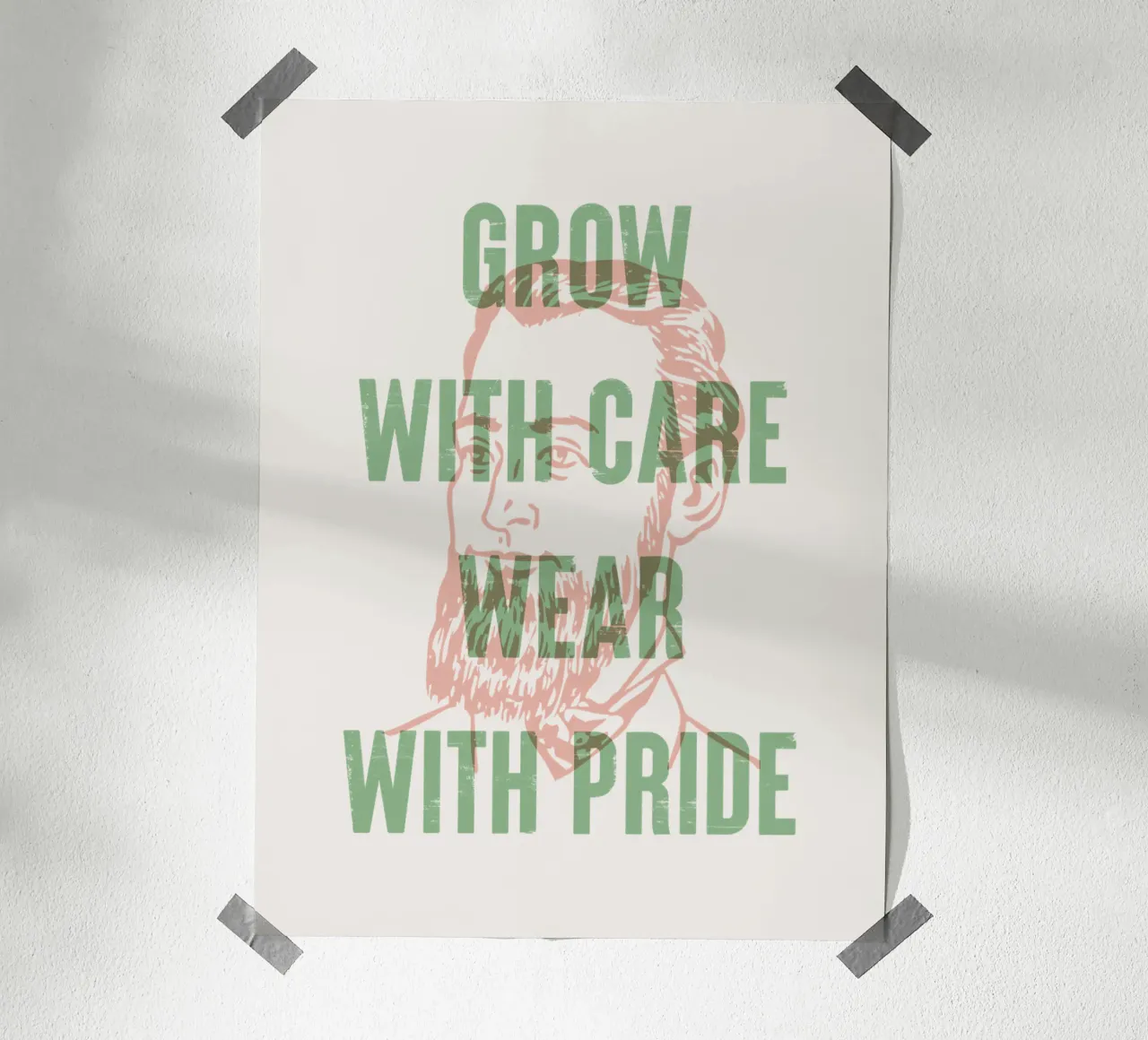 Crece con cuidado, vístete con orgullo poster de Vintagrafica