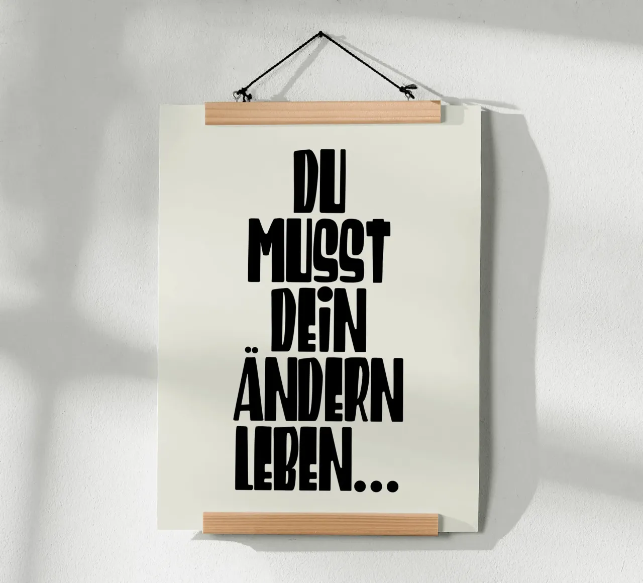 You have to change your life... hahnemühle by Wall of Words