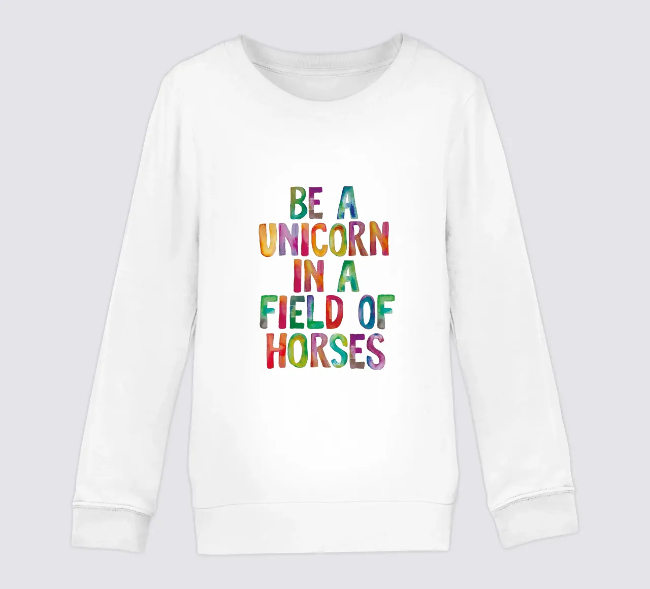 Essere un unicorno in un campo di cavalli: design tipografico arcobaleno felpa bambino da THE MOTIVATED TYPE