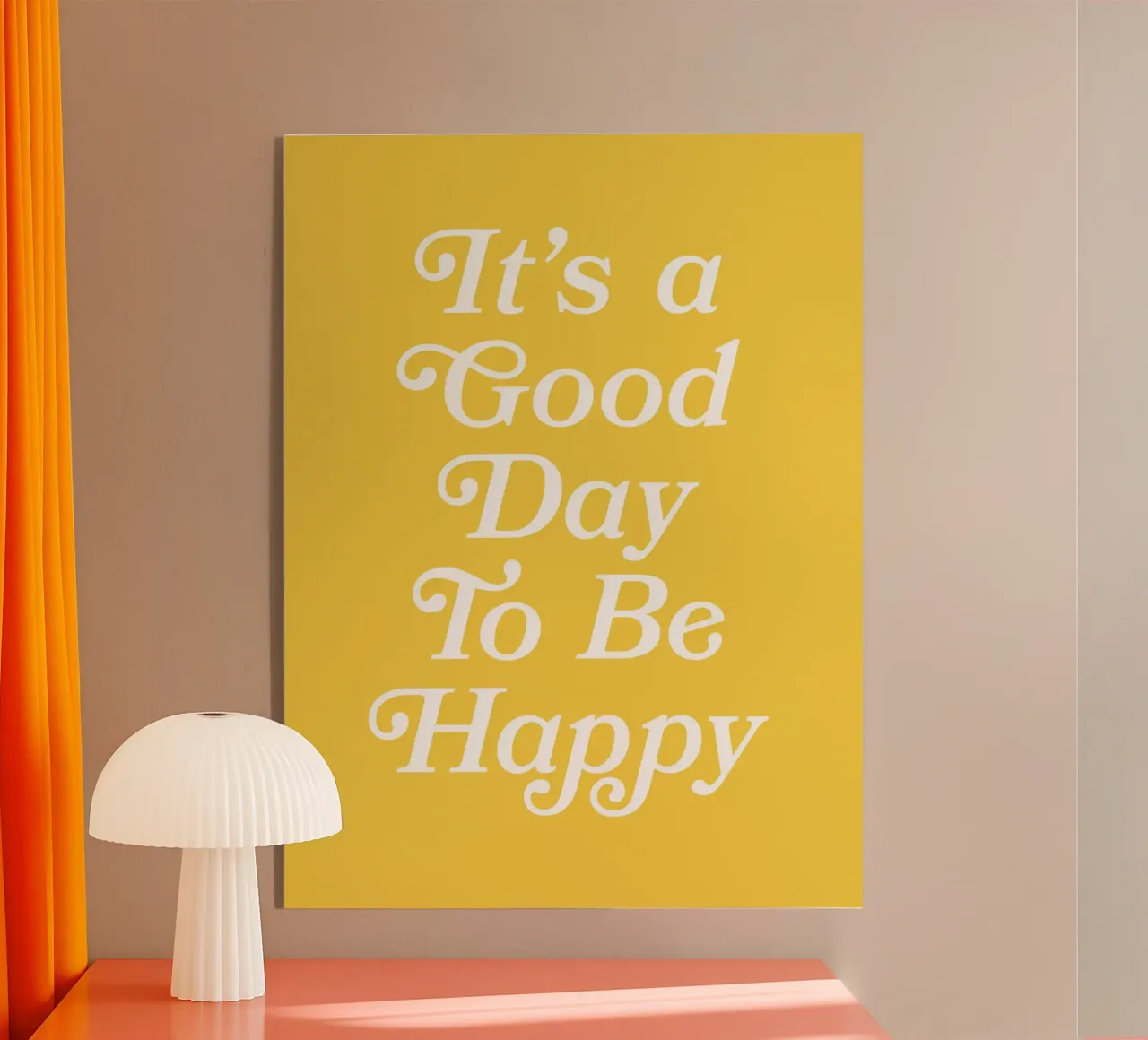 It's a Good Day To Be Happy Citaat (Gele toon) acryl van Paigaam Studio
