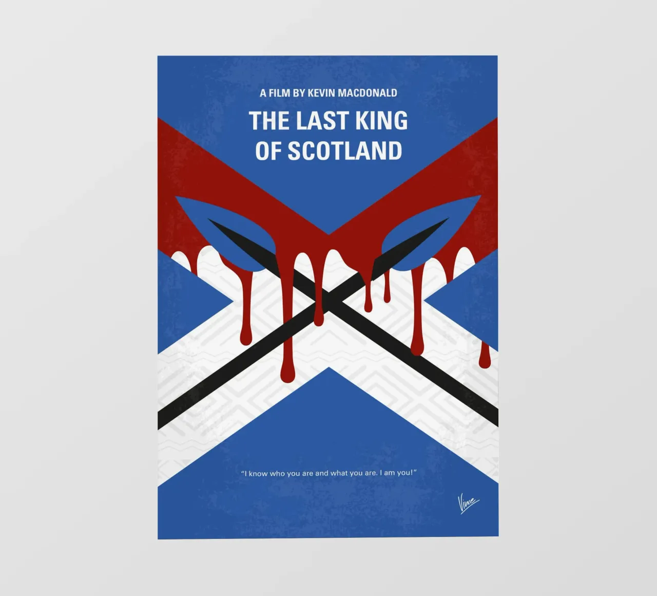 No1110 My The Last King of Scotland minimal movie poster telo in pvc da Chungkong