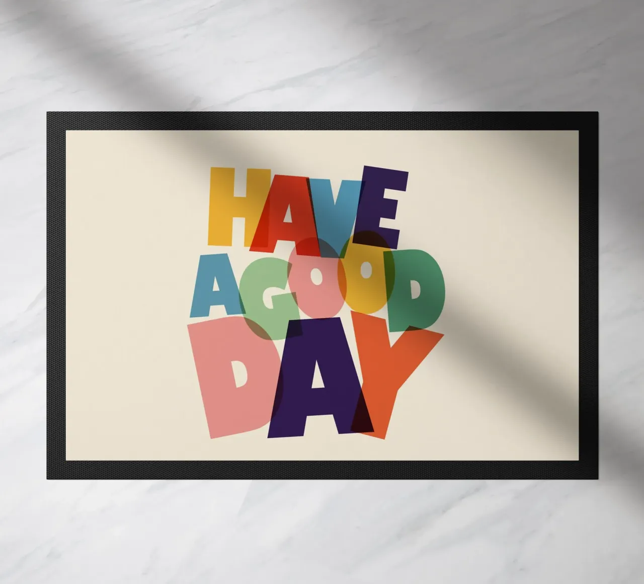 Have a Good Day Bold Colorful Typography Design zerbino da showmemars