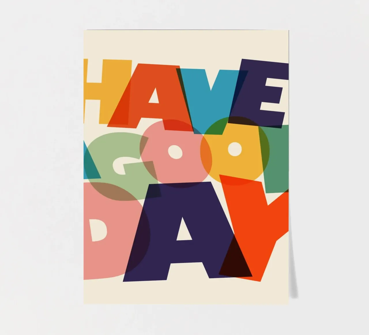Have a Good Day Bold Colorful Typography Design foglio adesivo da showmemars