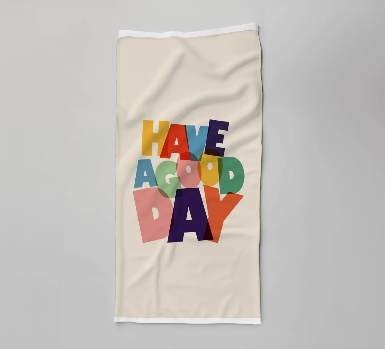 Have a Good Day Bold Colorful Typography Design asciugamano da bagno da showmemars