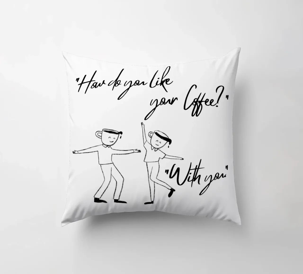 "Come ti piace il tuo caffè?". "Con te". cuscino da ArtDesign by KBK