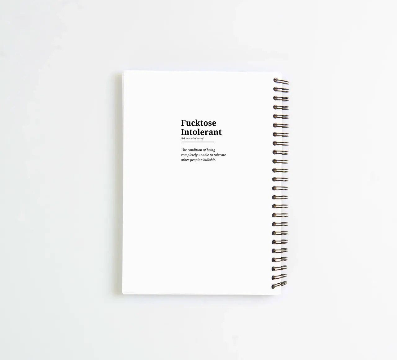Fucktose Intolerant #1 - Typography print spiral notebook by Hightown Words