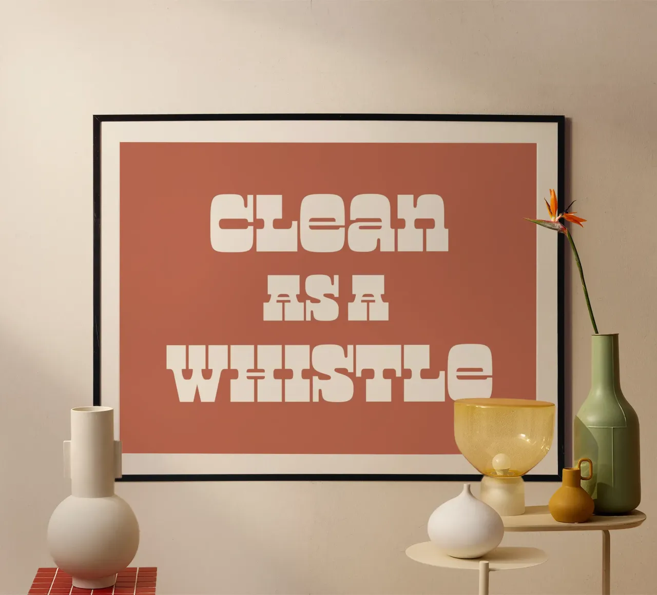 Citazione di Clean as whistle (tono marrone) poster da Paigaam Studio