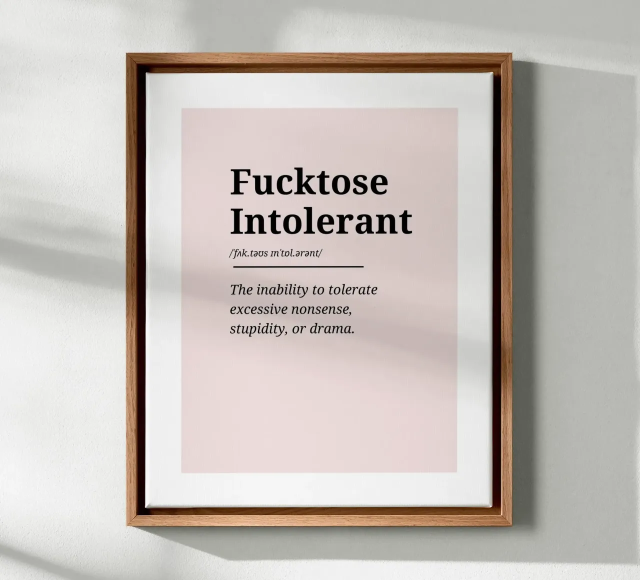 Fucktose Intolerant #2 - Typography print tela da Hightown Words