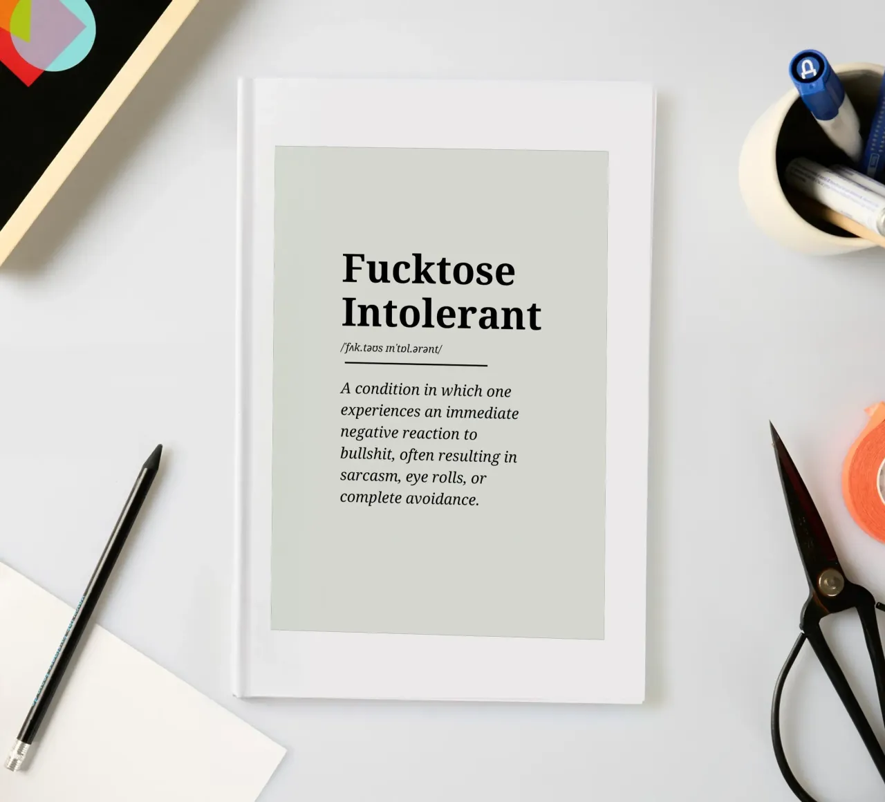 Fucktose Intolerant #3 - Typography print notebook by Hightown Words