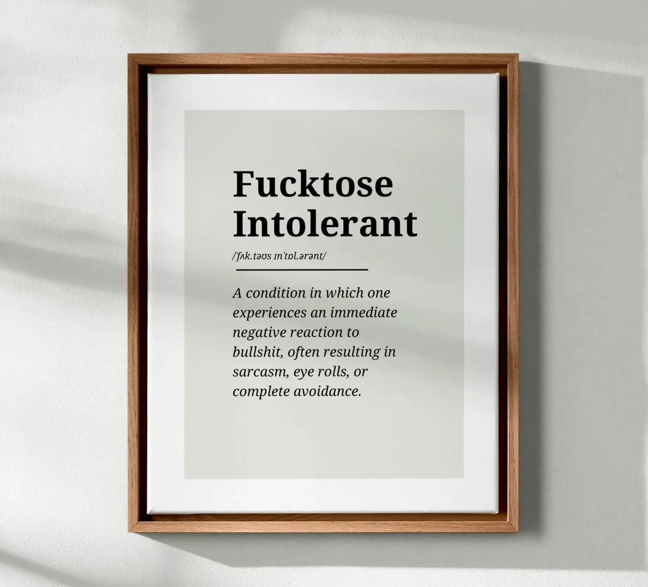 Fucktose Intolerant #3 - Typography print tela da Hightown Words