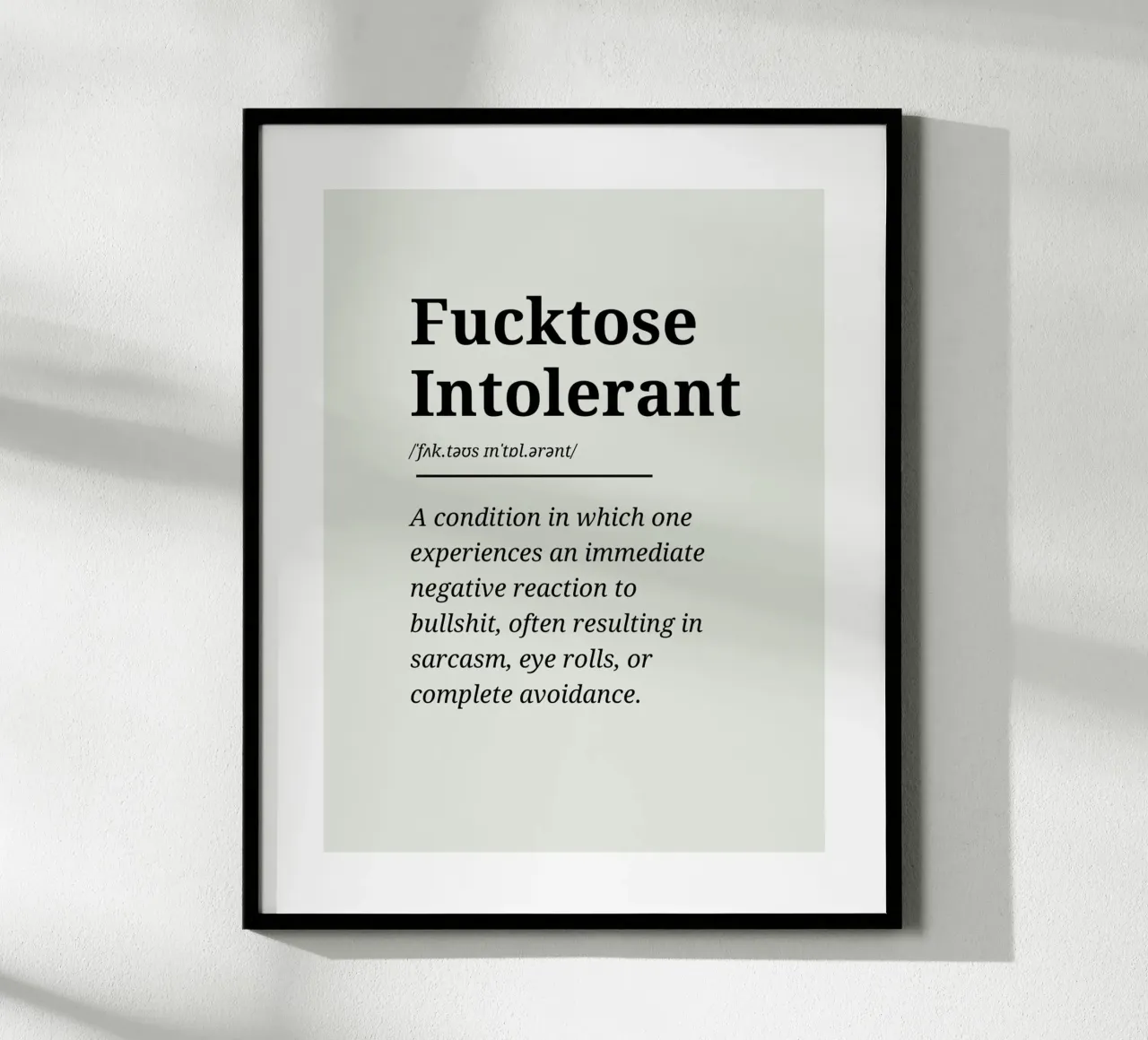 Fucktose Intolerant #3 - Typography print carta hahnemühle da Hightown Words