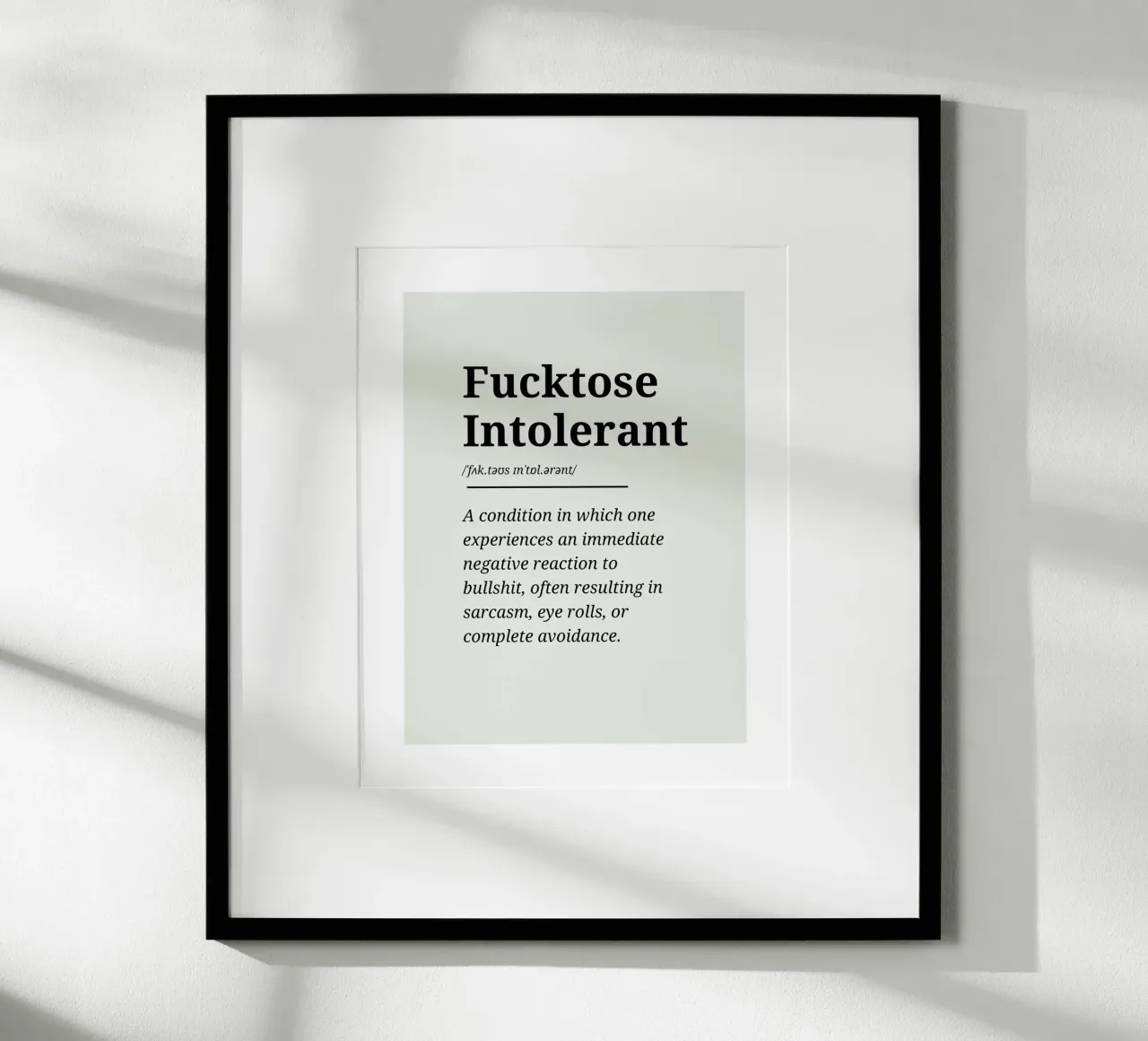 Fucktose Intolerant #3 - Typography print carta hahnemühle da Hightown Words