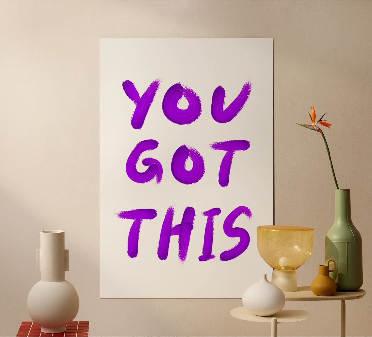 You Got This Brush Purple Poster von Typo Designs