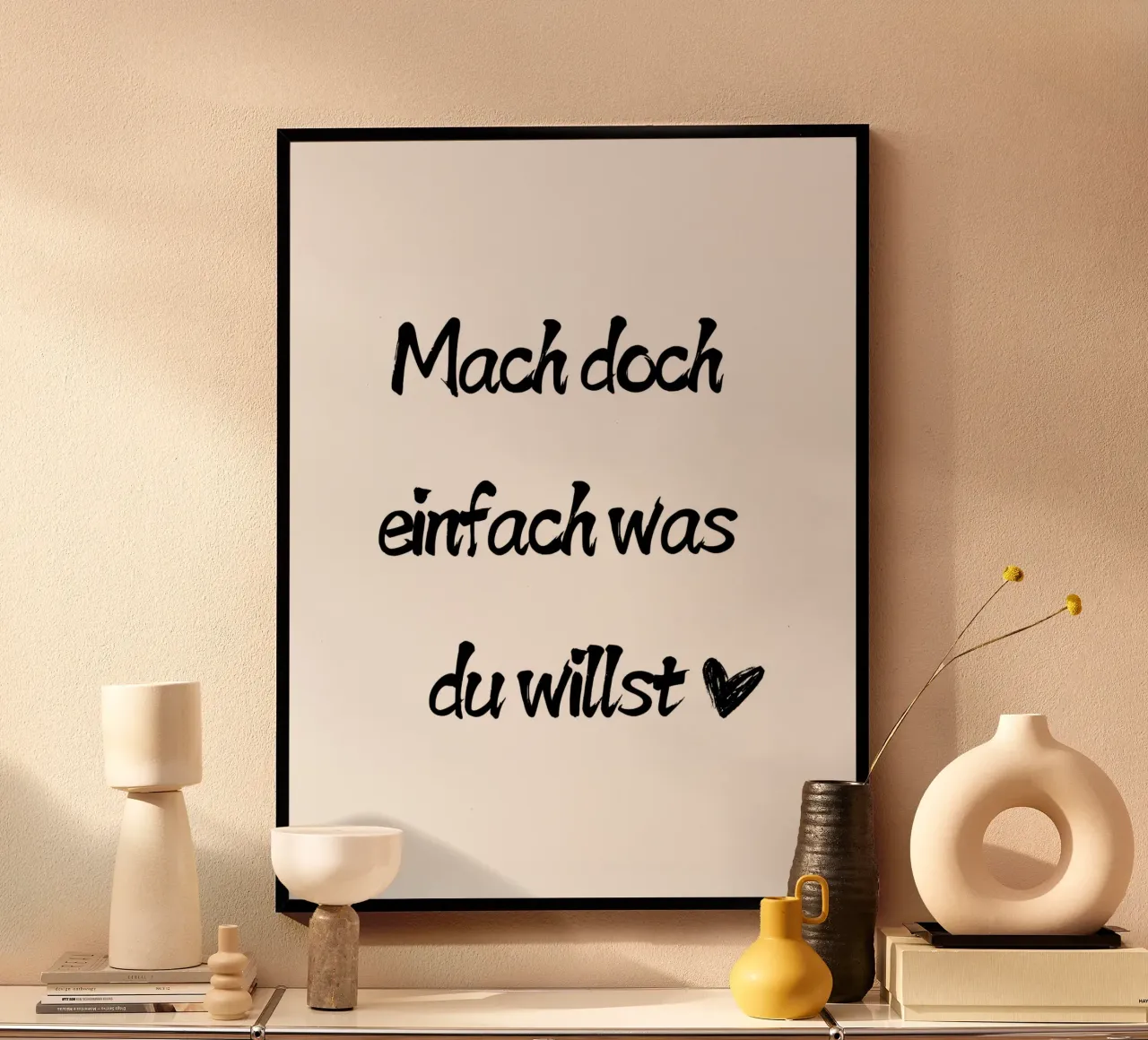 Mach doch einfach was du willst Poster von ArtDesign by KBK
