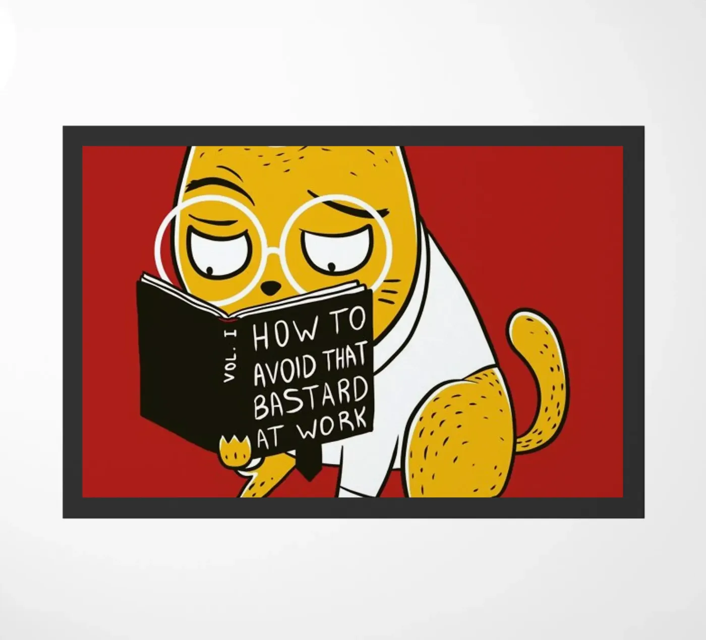 Avoid That Bastard at Work Fußmatte von Tobe Fonseca