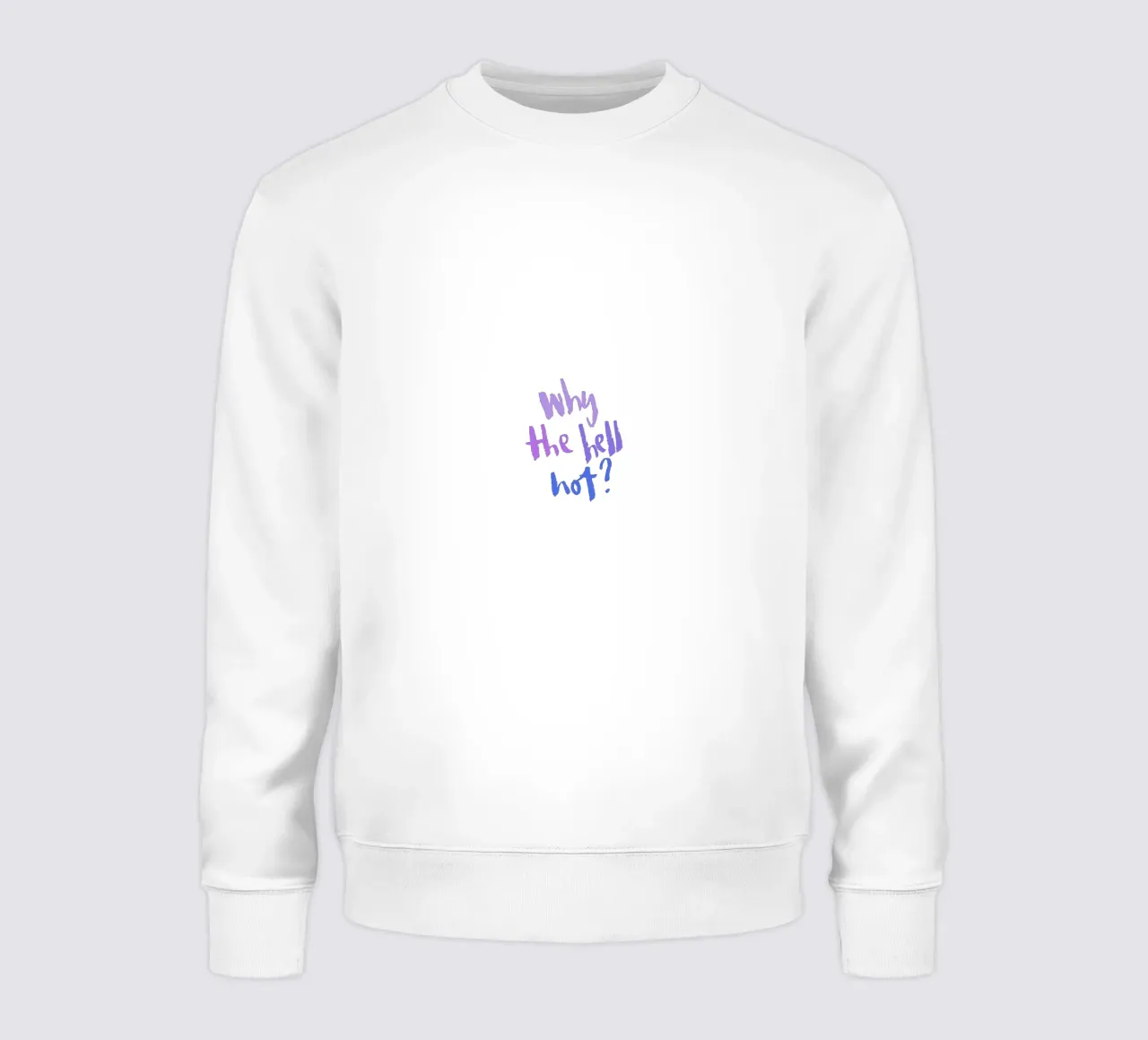 Why not? sudadera de Brushmeetspaper