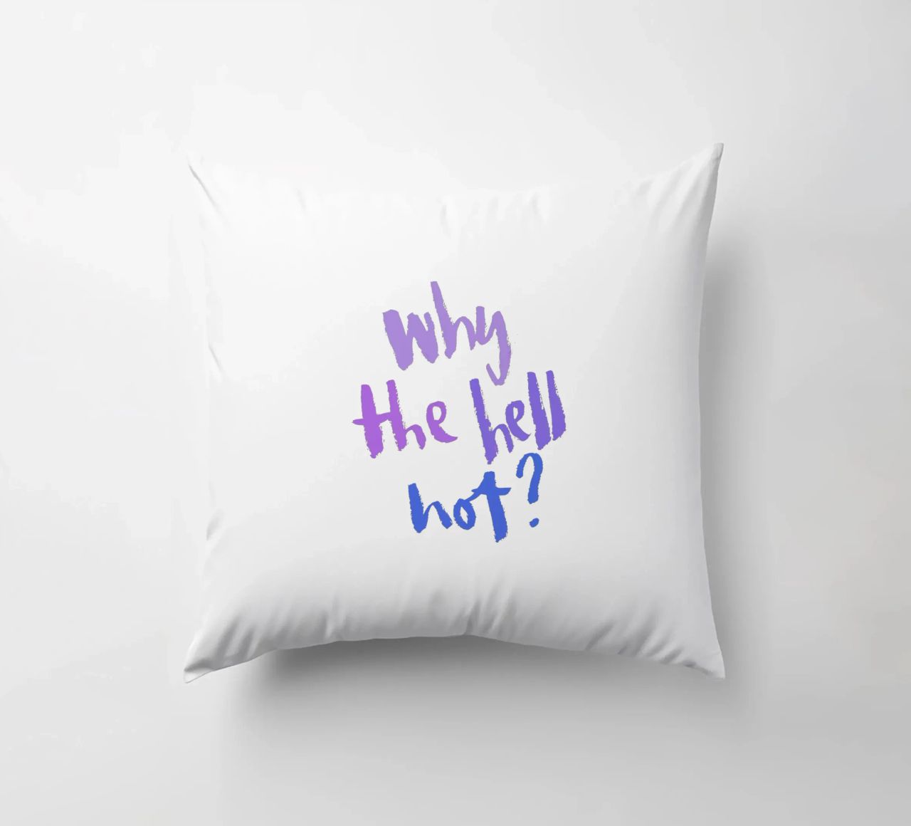 Why not? cuscino da Brushmeetspaper