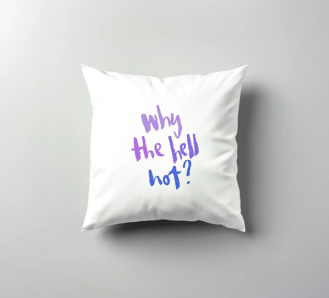 Why not? cuscino da Brushmeetspaper