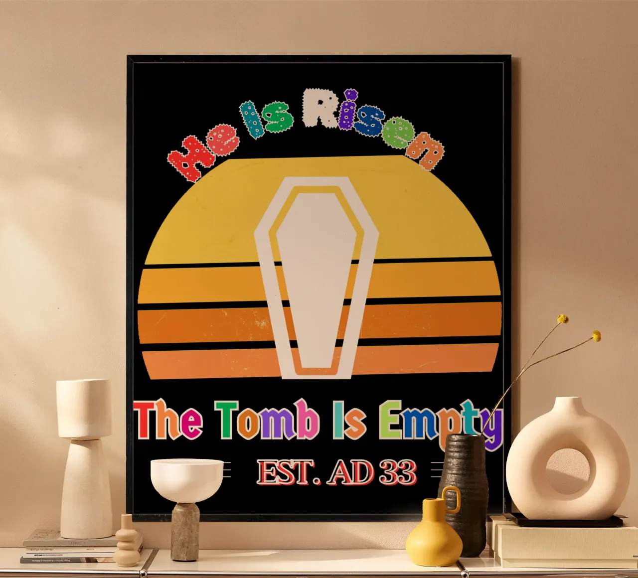 È RISORTO LA TOMBA È VUOTA MOSTRA E DIMOSTRA LA TUA FEDE poster da Lionandlamb