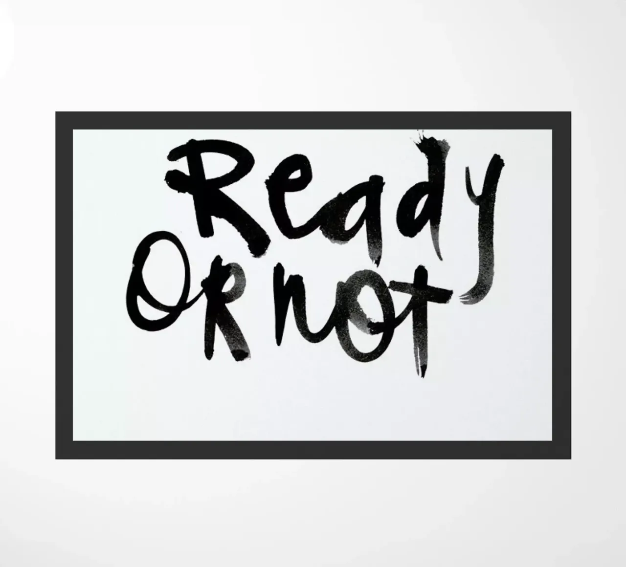 Ready or Not felpudo de Dead Language
