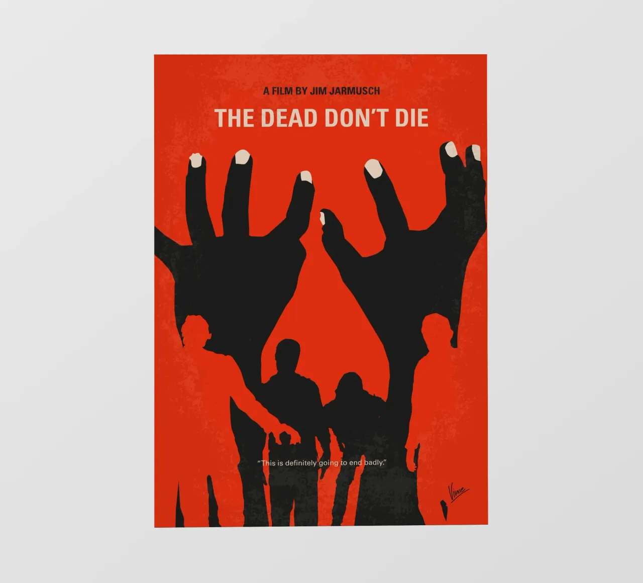 No1172 My The Dead Dont Die minimal movie poster telo in pvc da Chungkong