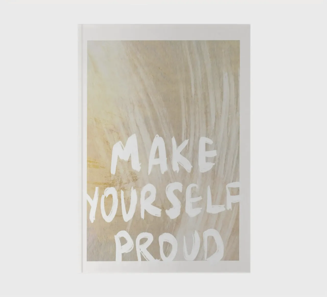 Make Yourself Proud notebook by treechild