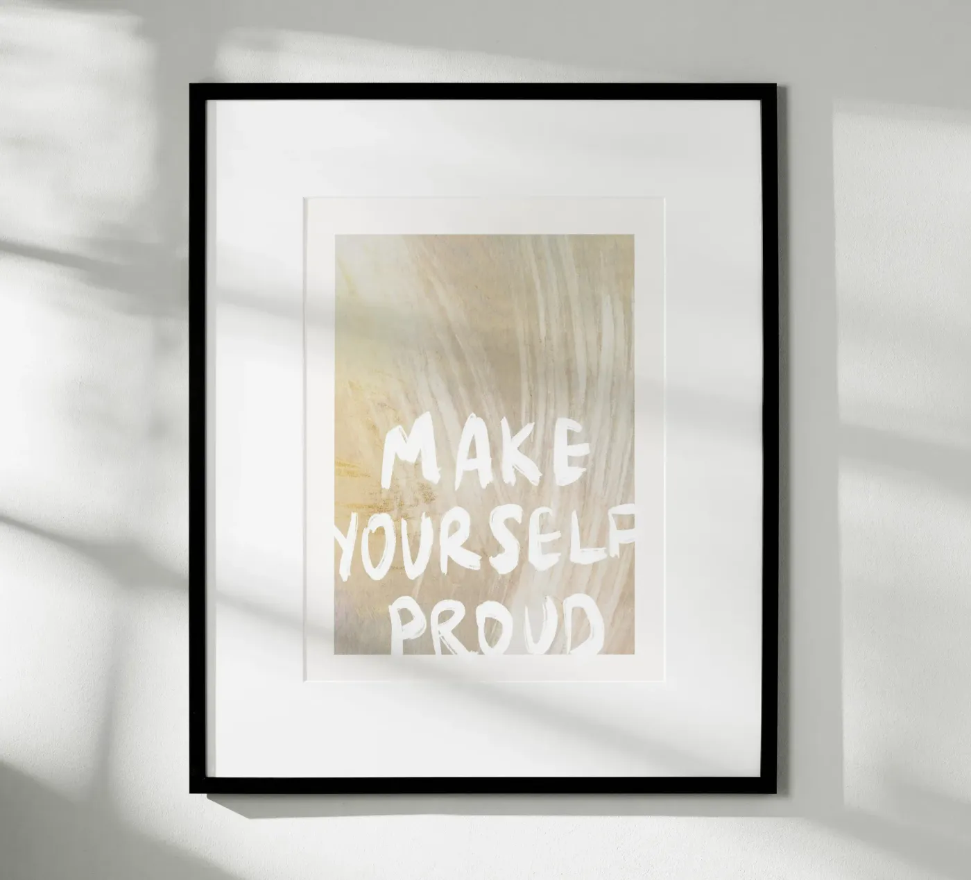 Make Yourself Proud poster by treechild