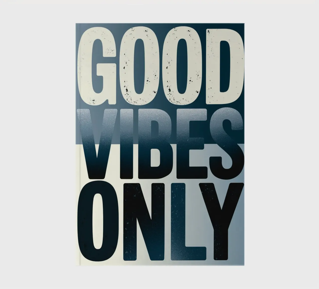 Good Vibes Only notebook by logic