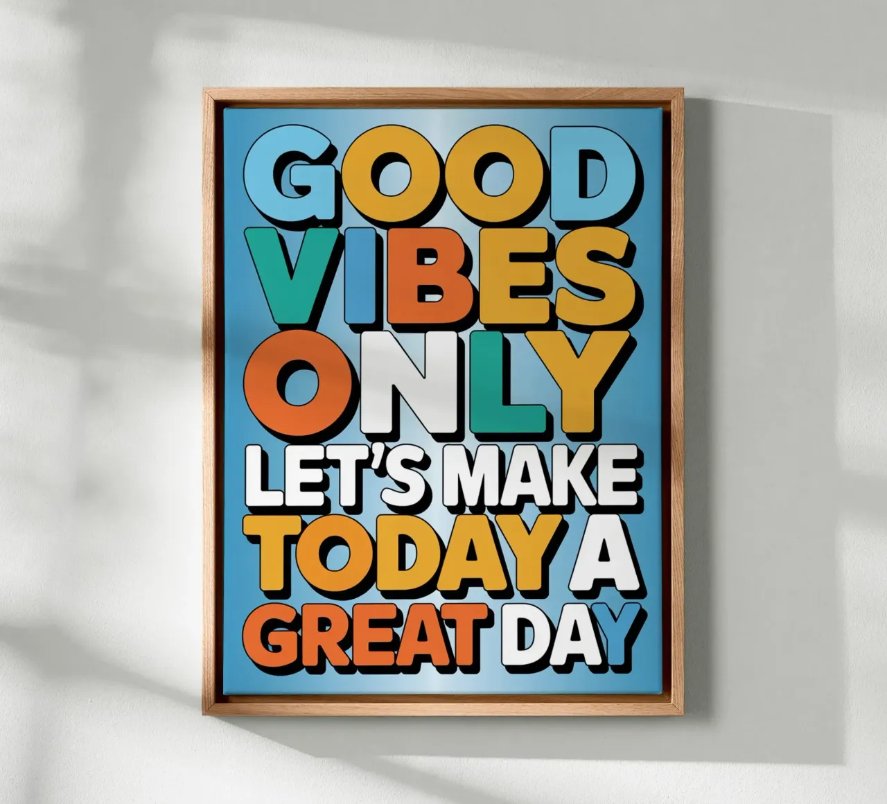 Good Vibes Only canvas with Floater frame by logic