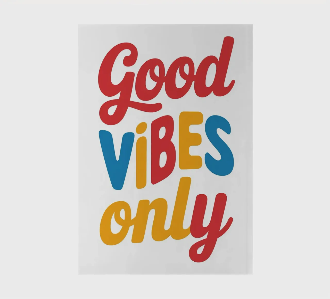 Good Vibes Only notebook by logic