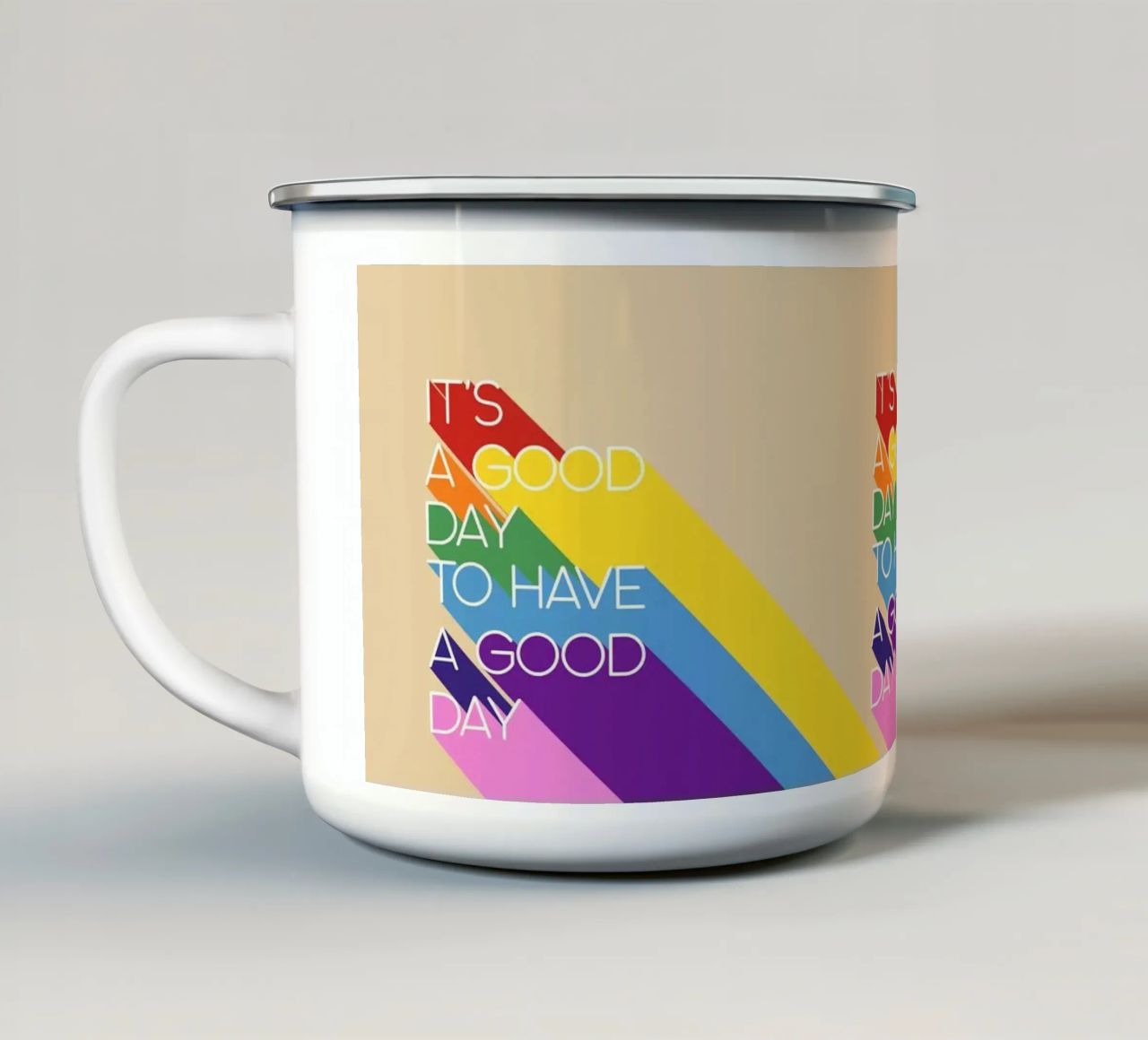 It’s a Good Day Rainbow Positive Typography Print Emaille Tasse von showmemars