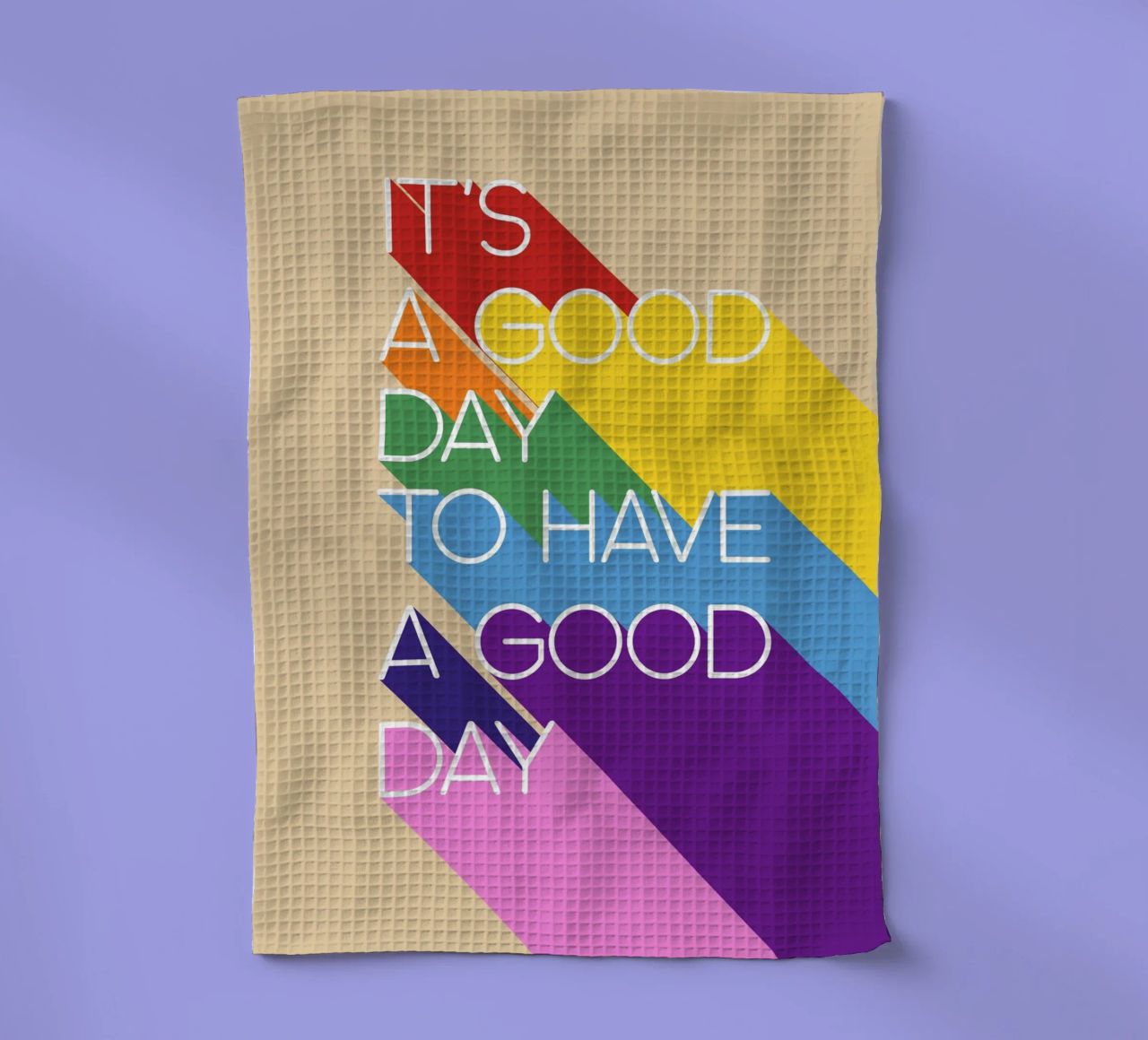 It’s a Good Day Rainbow Positive Typography Print Geschirrtuch von showmemars