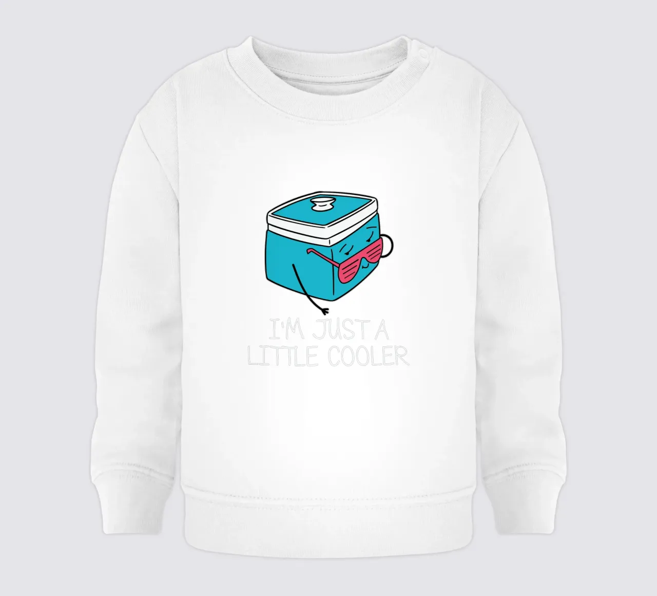 I'm Just a Little Cooler felpa neonato da edsonramosart