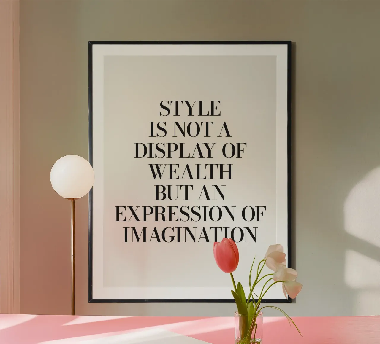 Lo stile non รจ un'ostentazione di ricchezza, ma un'espressione di fantasia. poster con telaio in legno da Paigaam Studio