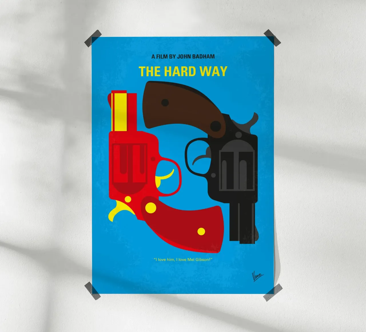 No1257 My The Hard Way minimal movie poster poster con telaio in alluminio da Chungkong