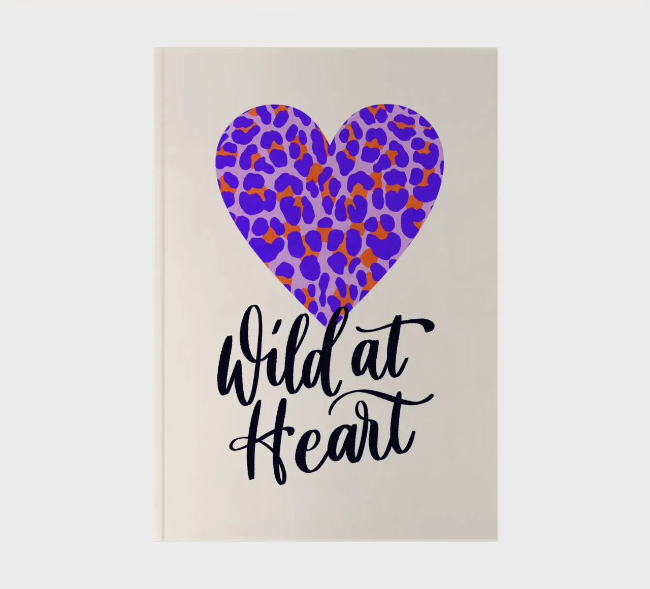 Wild at Heart. Brush calligraphy with leo print pattern notebook by CalliLetters