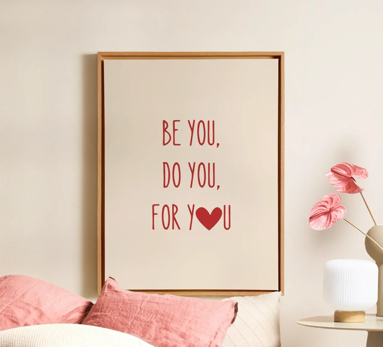 Sii tu, fai tu, per te - Citazione d'amore in rosso tela con Cornice a cassetta da Peaches Art Prints