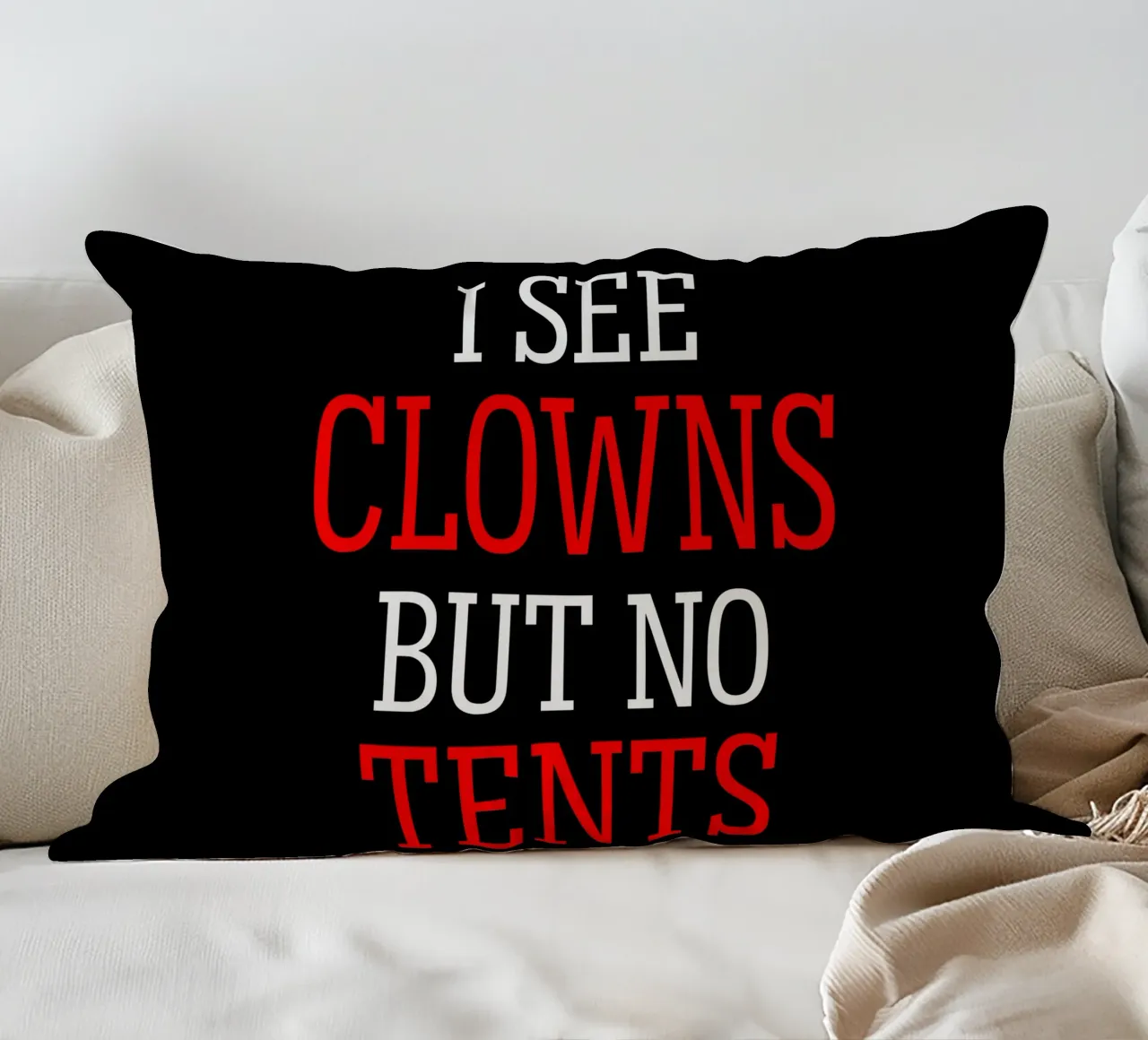 I See Clowns Divertente Sarcastico Brontolone Text Design cuscino da sillyindustries