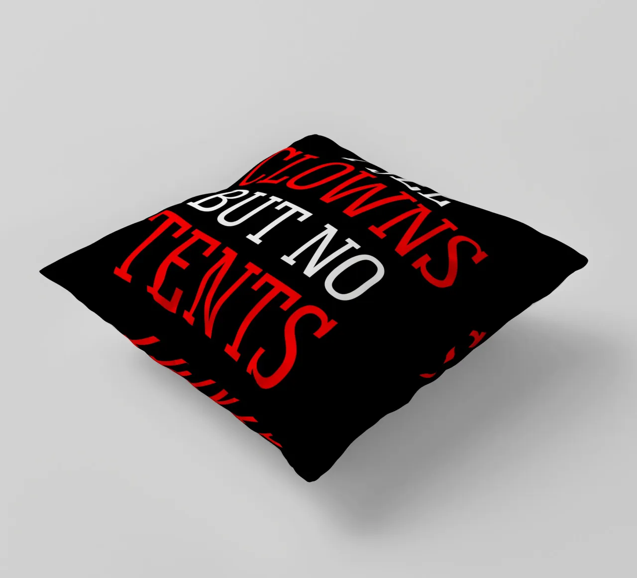 I See Clowns Divertente Sarcastico Brontolone Text Design cuscino da sillyindustries