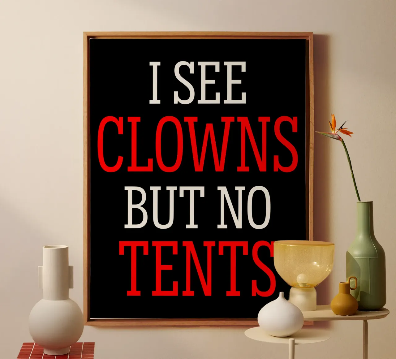 I See Clowns Funny Sarcastic Grumpy Text Design canvas by sillyindustries