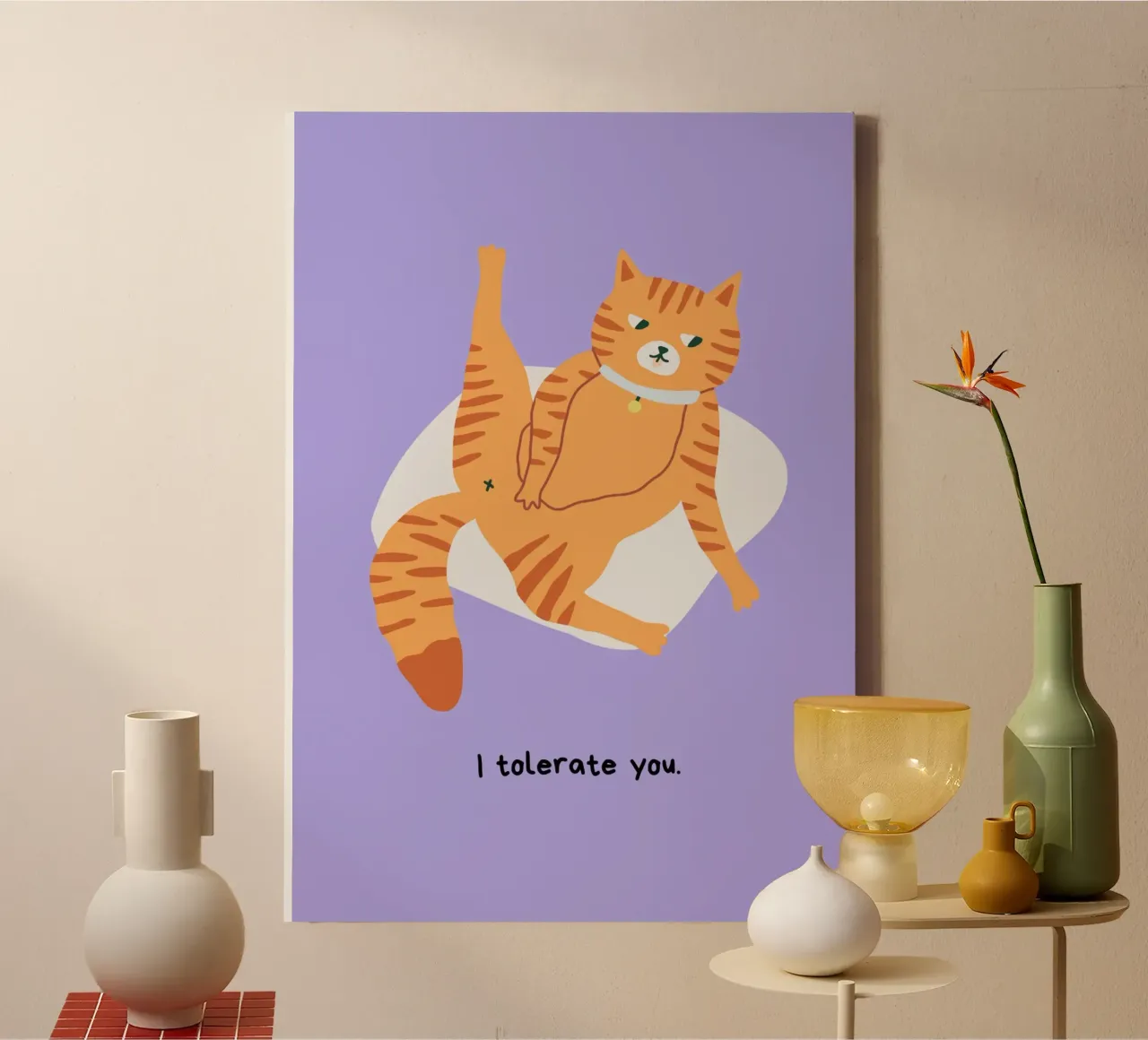 I Tolerate You | Cat canvas by Lotta Cat Design