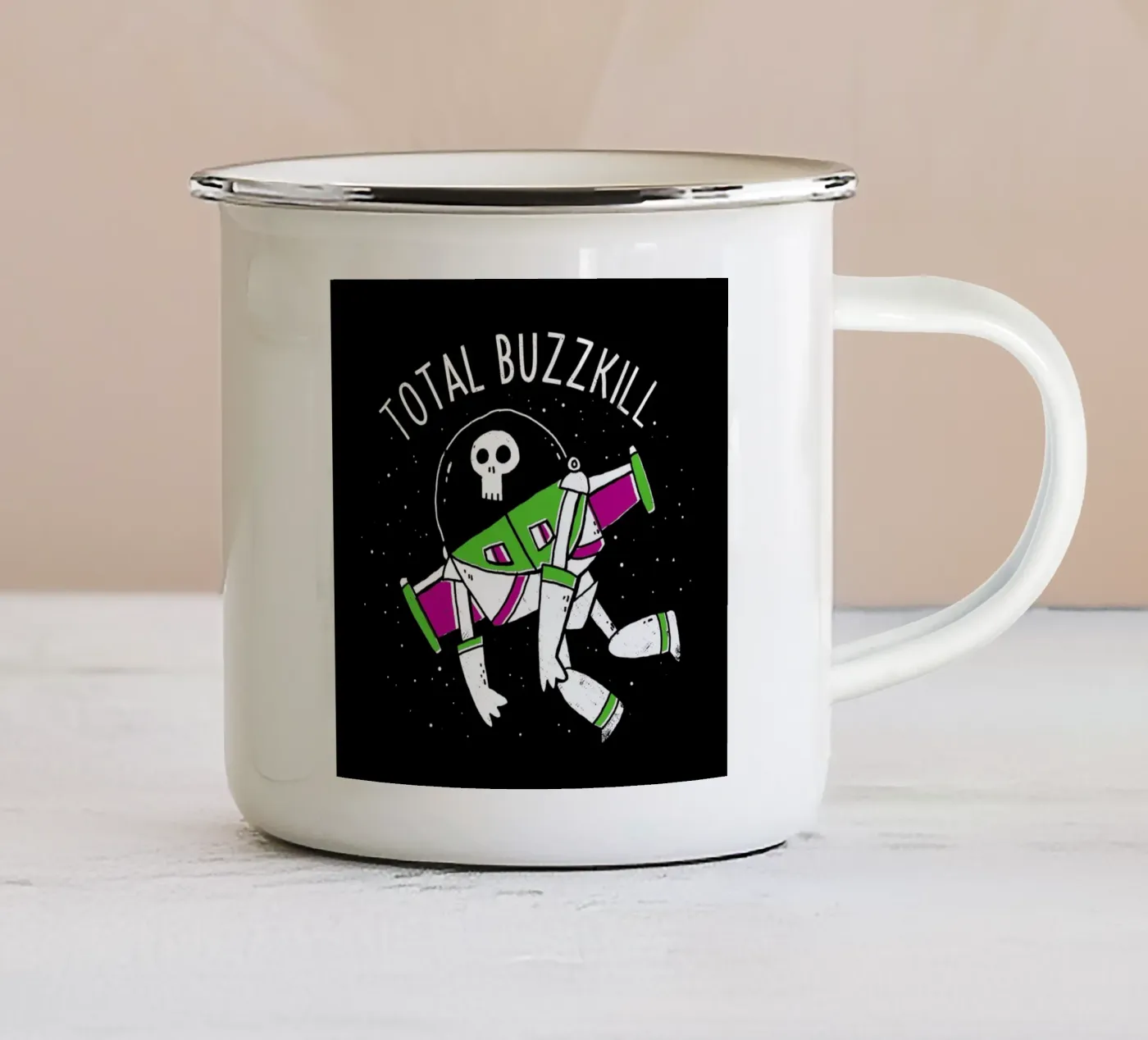 Total Buzzkill enamel mug by DinoMike