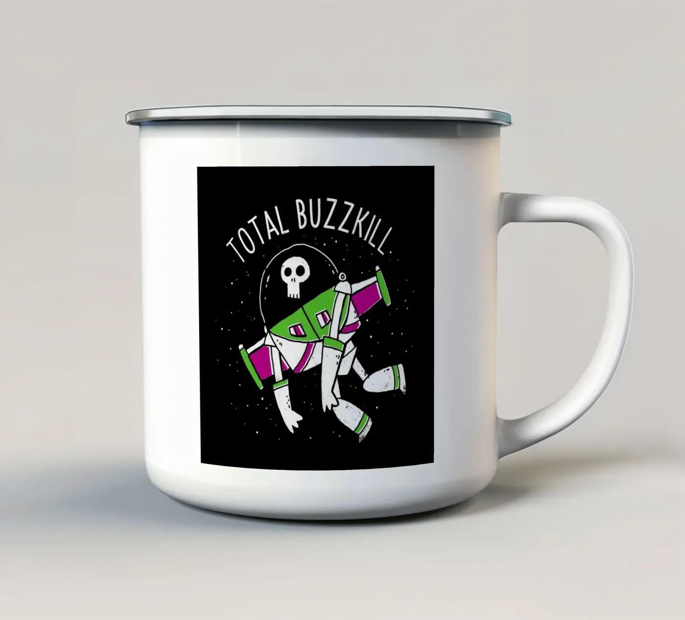 Total Buzzkill enamel mug by DinoMike