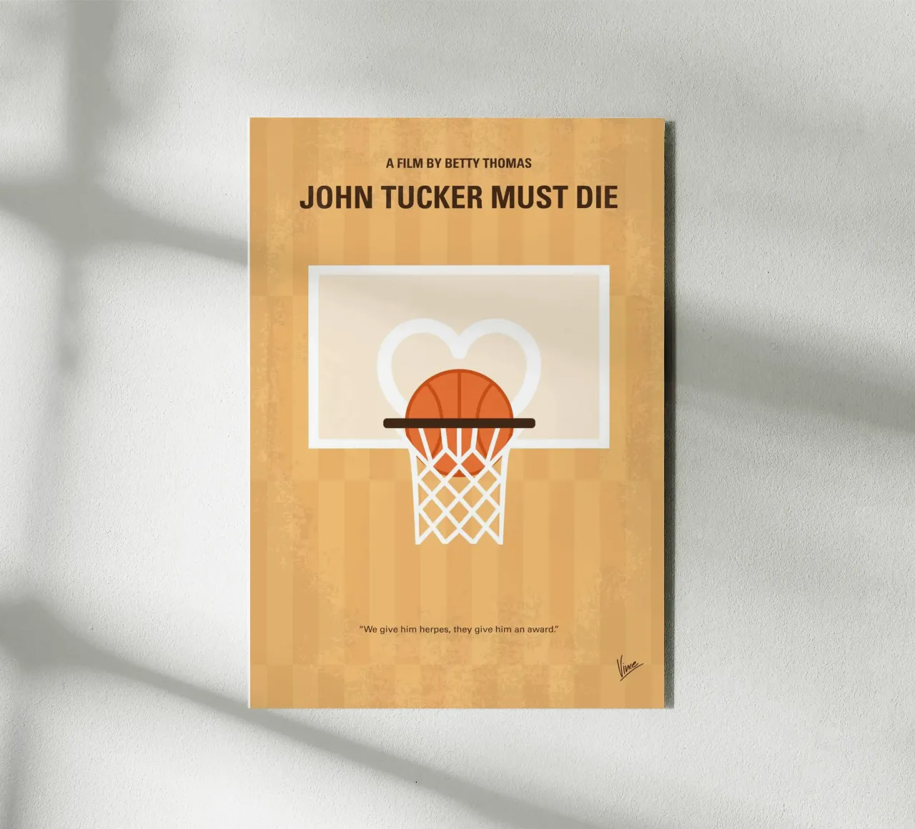No1418 My John Tucker Must Die minimal movie poster alluminio dibond da Chungkong