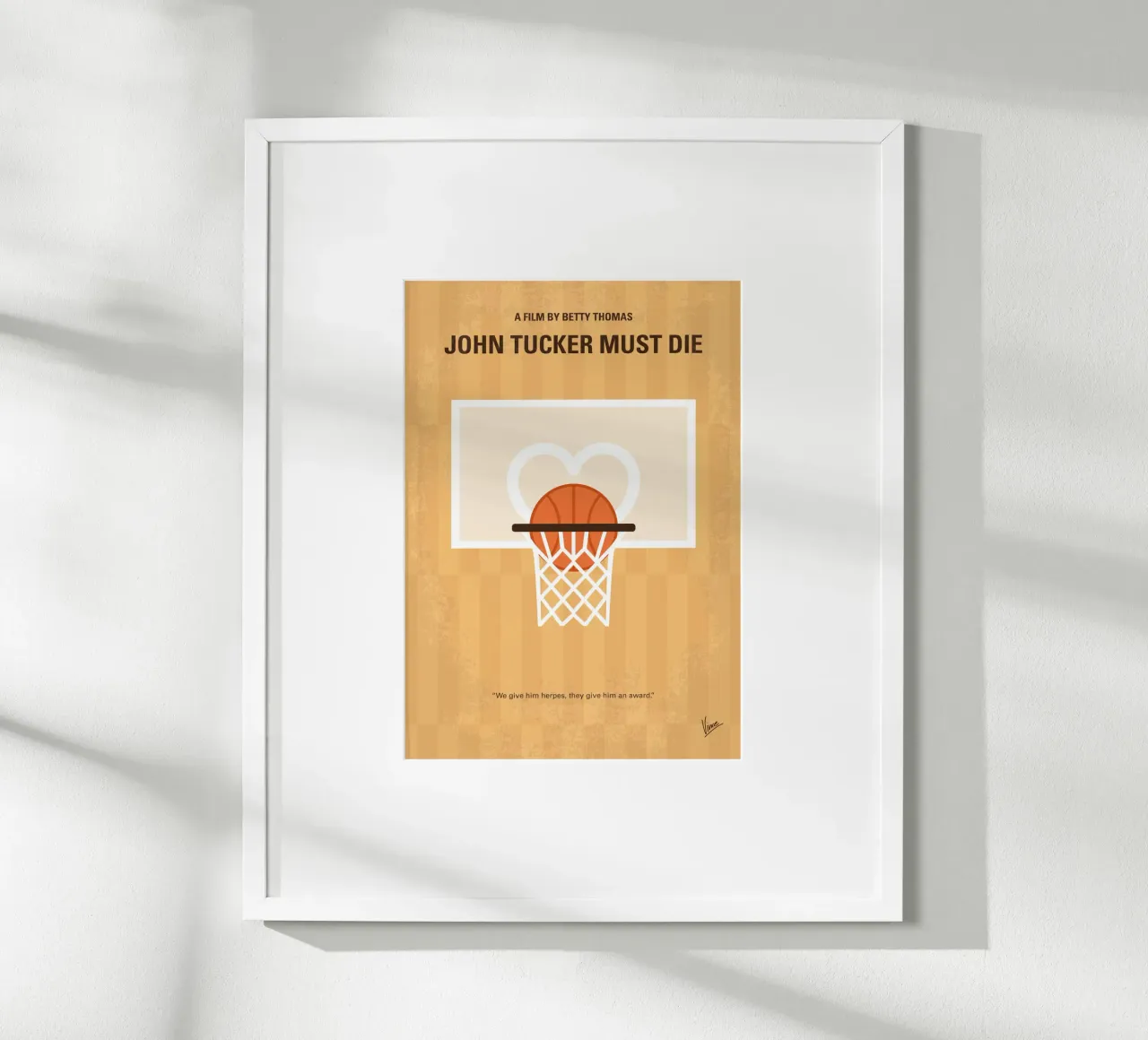 No1418 My John Tucker Must Die minimal movie poster carta hahnemühle da Chungkong