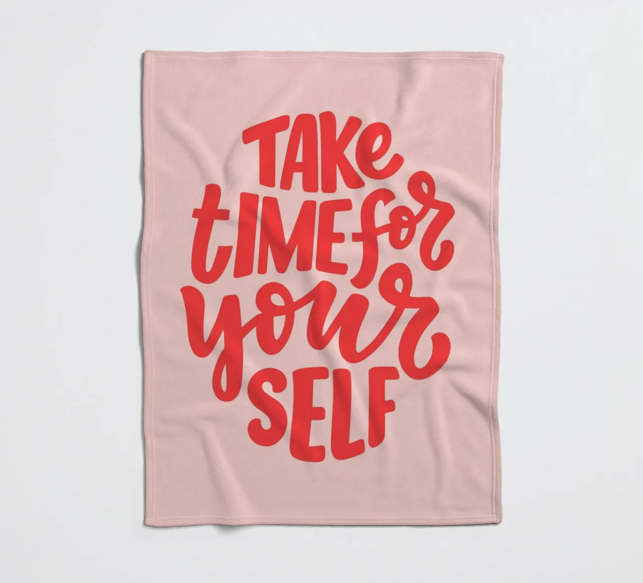 Prendetevi del tempo per voi stessi, Citazioni positive, Tipografia coperta in pile da pdigitalprints