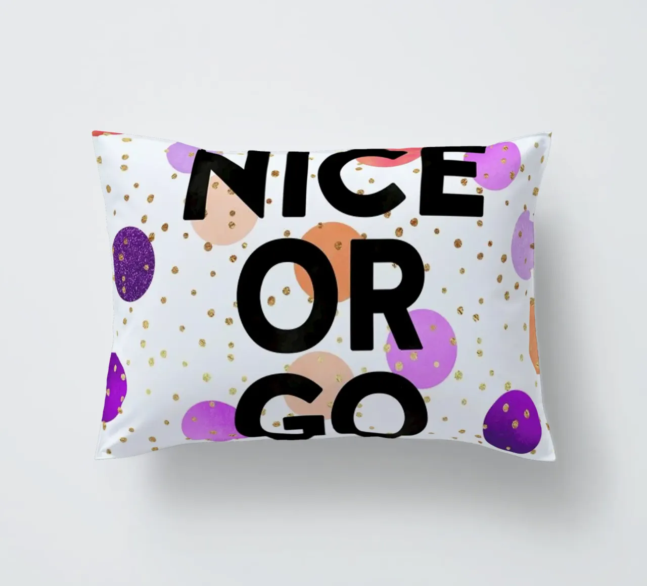 Be Nice or Go Away cuscino da Elisabeth Fredriksson